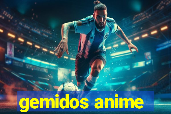 gemidos anime